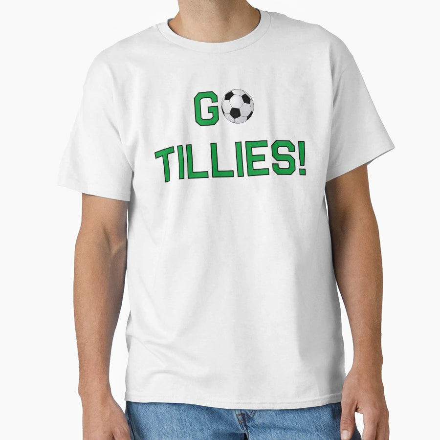 Go Tillies T-Shirt - Unique Graphic for Adults - T-Shirt, Sweatshirt, Hoodie