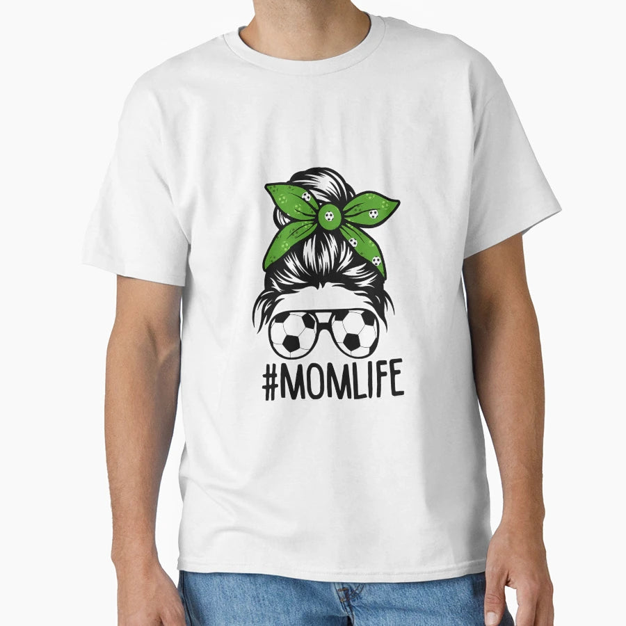 Mom Life Football Mothers Day Messy T-Shirt - Novelty Apparel Men Women - T-Shirt, Sweatshirt, Hoodie