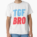 Tgf Bro T-Shirt - Unique Graphic for Adults - T-Shirt, Sweatshirt, Hoodie