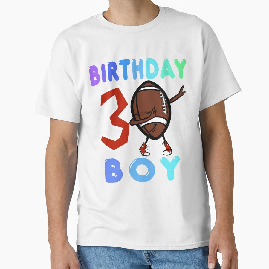 3 Three Year Birthday Football T-Shirt - Casual Everyday Wear Men Women - T-Shirt, Sweatshirt, Hoodie