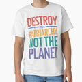 Destroy the patriarchy, not planet by wickedsticker - Adult & Kids T-Shirts, Sweatshirts & Hoodies apparel design preview 1