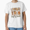 I Tackled 100 Days T-Shirt - Custom Art Print Unisex - T-Shirt, Sweatshirt, Hoodie