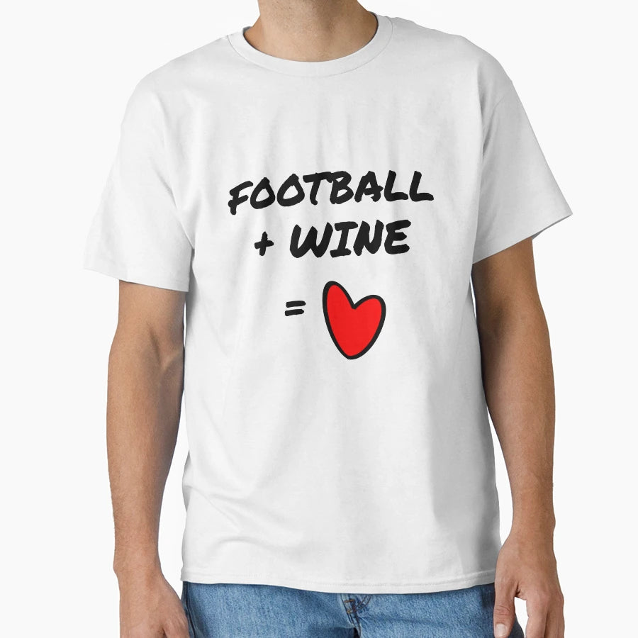 Football Wine Love T-Shirt - Unique Graphic for Adults - T-Shirt, Sweatshirt, Hoodie