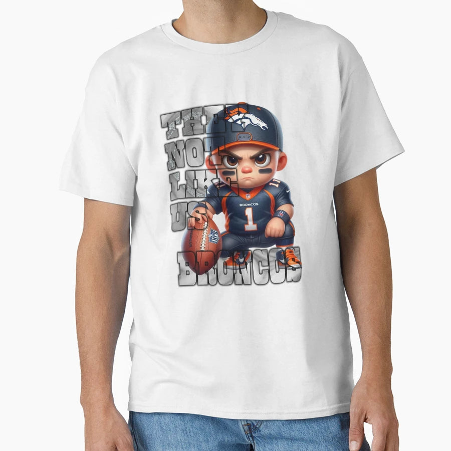 Denver Broncos They Not Like Us T-Shirt - Aesthetic Graphic Men Women - T-Shirt, Sweatshirt, Hoodie
