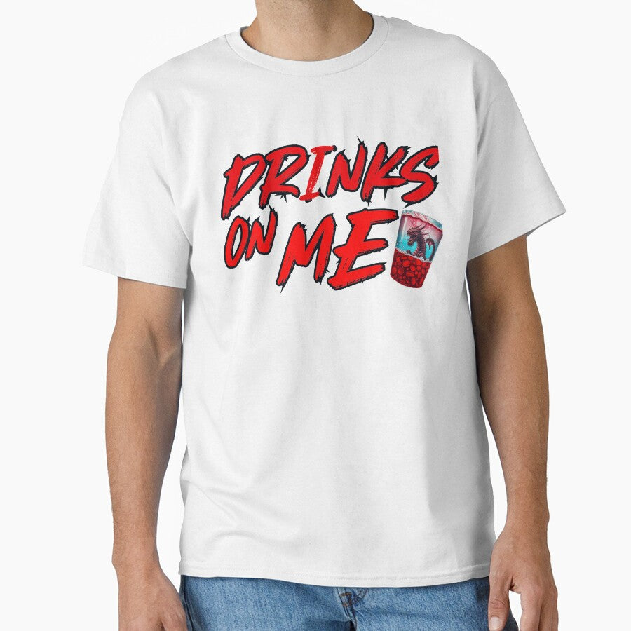 Drinks on Me by GOODLOOKING10 - Adult & Kids T-Shirts, Sweatshirts & Hoodies apparel design preview 1