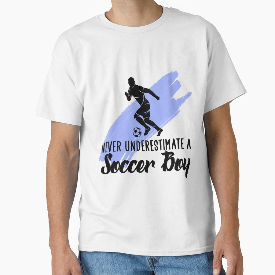 Never Underestimate Soccer T-Shirt - Fun Novelty Design Men Women - T-Shirt, Sweatshirt, Hoodie