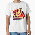 Chill Vibes Good Times Only Trend shirtsGood Funny - Adult & Kids T-Shirts, Sweatshirts & Hoodies apparel design preview 1