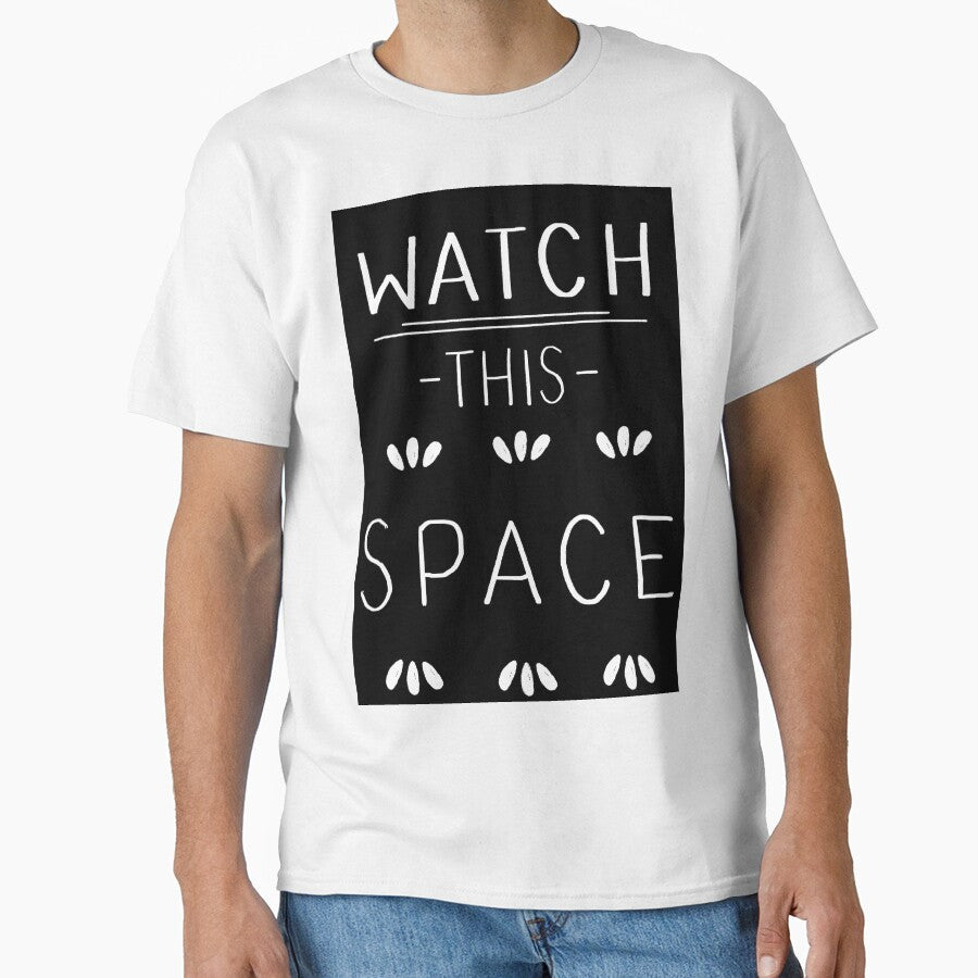 Watch This Space Hand-Lettered Design by Clare Walker - Adult & Kids T-Shirts, Sweatshirts & Hoodies apparel design preview 1