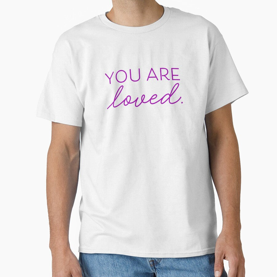 You Are Loved V4 Violet by sillyjess - Adult & Kids T-Shirts, Sweatshirts & Hoodies apparel design preview 1