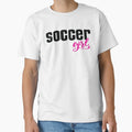 Soccer Football T-Shirt - Casual Everyday Wear Men Women - T-Shirt, Sweatshirt, Hoodie