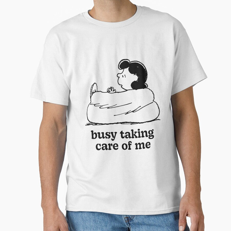 Peanuts Busy Taking Care Of Me Funny Self Quote by - Adult & Kids T-Shirts, Sweatshirts & Hoodies apparel design preview 1