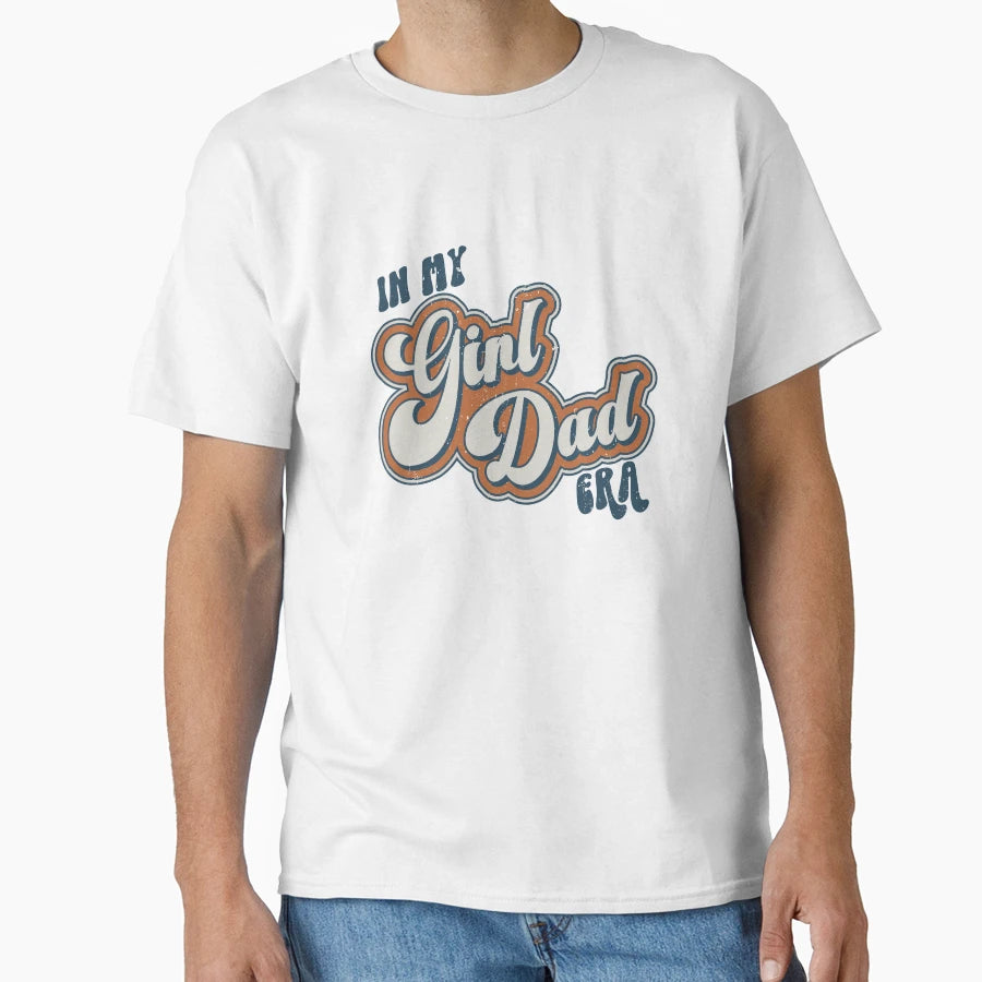 My Dad Era Fathers Day T-Shirt - Graphic Print for Adults - T-Shirt, Sweatshirt, Hoodie