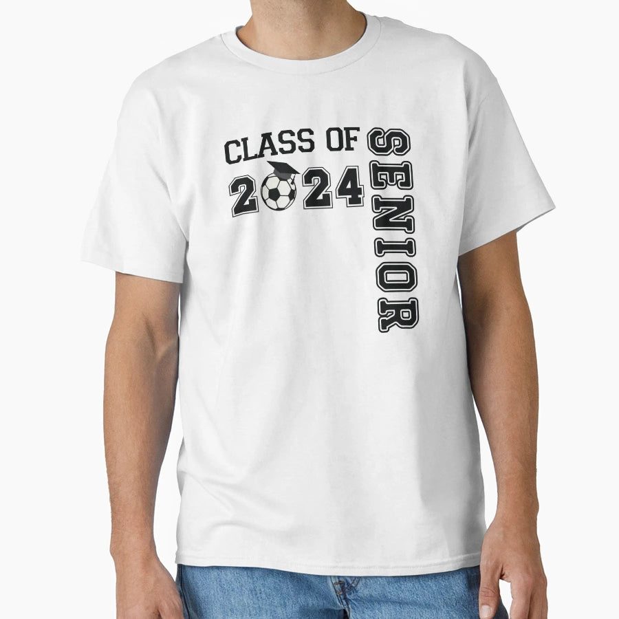 Class 2024 Senior Soccer Player T-Shirt - Novelty Apparel for Adults - T-Shirt, Sweatshirt, Hoodie