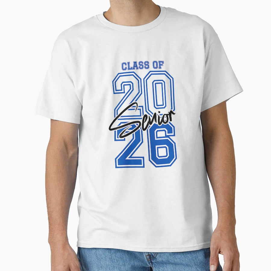 Class 2026 Senior 2026 Graduation T-Shirt - Minimalist Print Unisex - T-Shirt, Sweatshirt, Hoodie