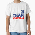 More Than Football Pray 3 Buffalo T-Shirt - Fun Novelty Design for Adults - T-Shirt, Sweatshirt, Hoodie