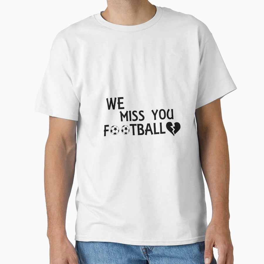 You Football T-Shirt - Trendy Graphic Unisex - T-Shirt, Sweatshirt, Hoodie