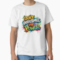 Don't Underestimate My Power Colorful Graffiti - Adult & Kids T-Shirts, Sweatshirts & Hoodies apparel design preview 1
