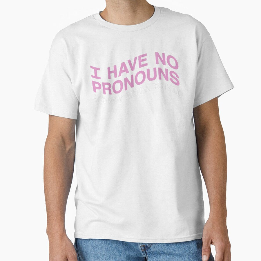 Have No Pronouns Quote Design Minimal Typography Art, - Adult & Kids T-Shirts, Sweatshirts & Hoodies apparel design preview 1
