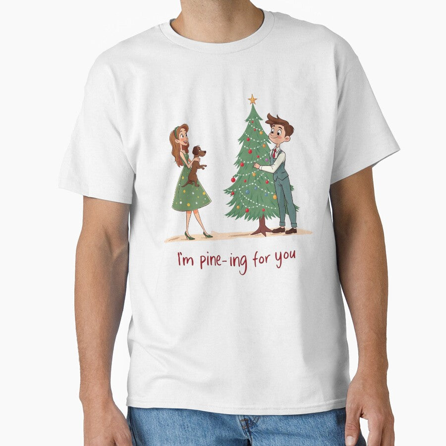 Pine ing for You by FunandWhimsy - Adult & Kids T-Shirts, Sweatshirts & Hoodies apparel design preview 1