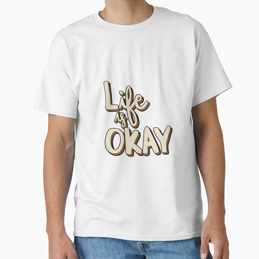 Life is OKAY by little-ace98 - Adult & Kids T-Shirts, Sweatshirts & Hoodies apparel design preview 1