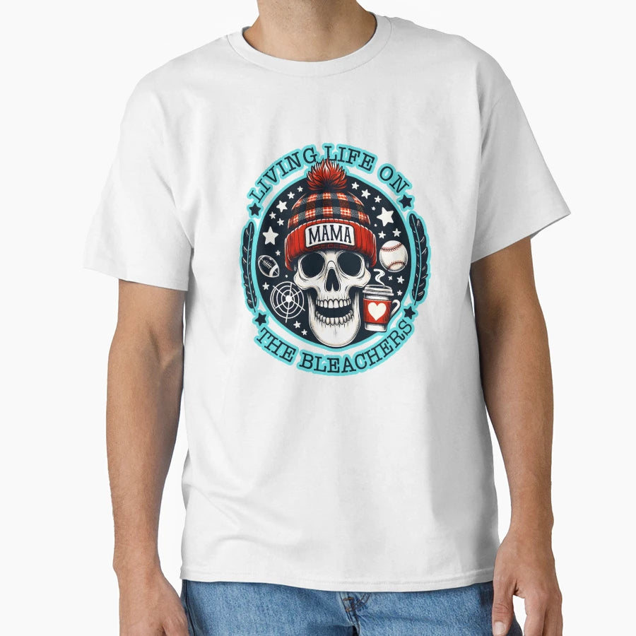 Baseball Mama Living Life Bleachers T-Shirt - Graphic Print for Adults - T-Shirt, Sweatshirt, Hoodie