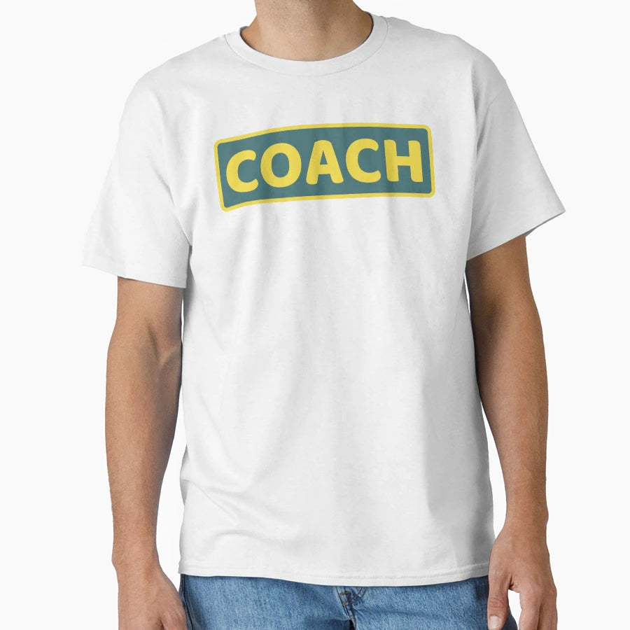 Coach T-Shirt - Aesthetic Graphic Men Women - T-Shirt, Sweatshirt, Hoodie