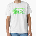 Your Trauma Does Not Define You Clover by sillyjess - Adult & Kids T-Shirts, Sweatshirts & Hoodies apparel design preview 1