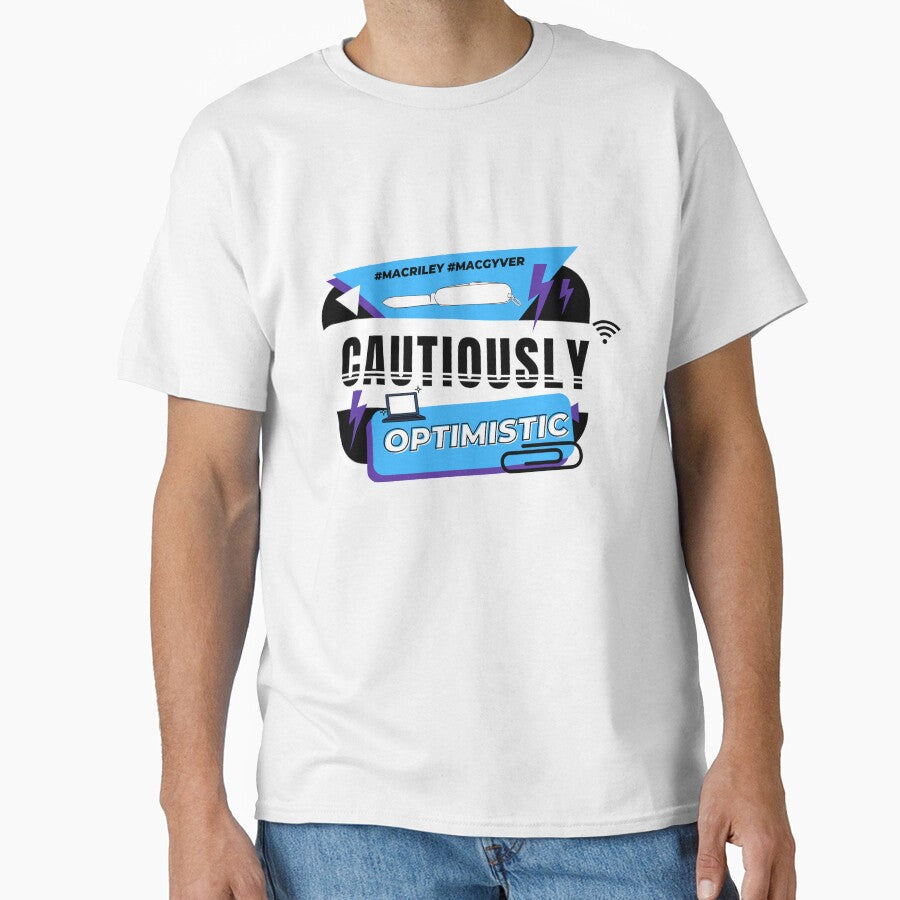 Cautiously Optimistic (MacGyver Mac and Riley) by - Adult & Kids T-Shirts, Sweatshirts & Hoodies apparel design preview 1