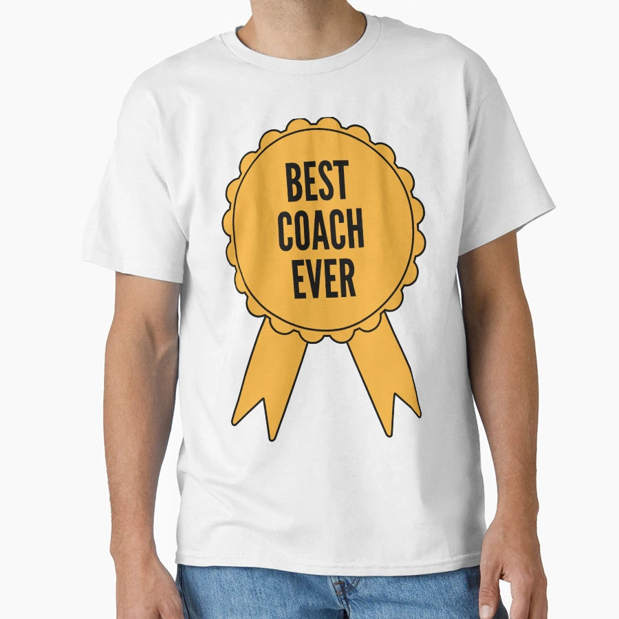 Best Coach Ever Gold Medal Achievement T-Shirt - Streetwear Style Unisex - T-Shirt, Sweatshirt, Hoodie