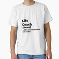 Life Coach Like Normal But Cooler T-Shirt - Minimalist Print Men Women - T-Shirt, Sweatshirt, Hoodie