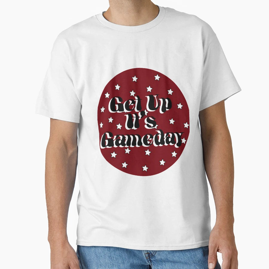 South Carolina Get Up Its Gameday T-Shirt - Streetwear Style Men Women - T-Shirt, Sweatshirt, Hoodie