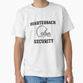 Quaterback Security T-Shirt - Graphic Print Men Women - T-Shirt, Sweatshirt, Hoodie