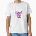 Good Vibes Only by blewwaffle - Adult & Kids T-Shirts, Sweatshirts & Hoodies apparel design preview 1