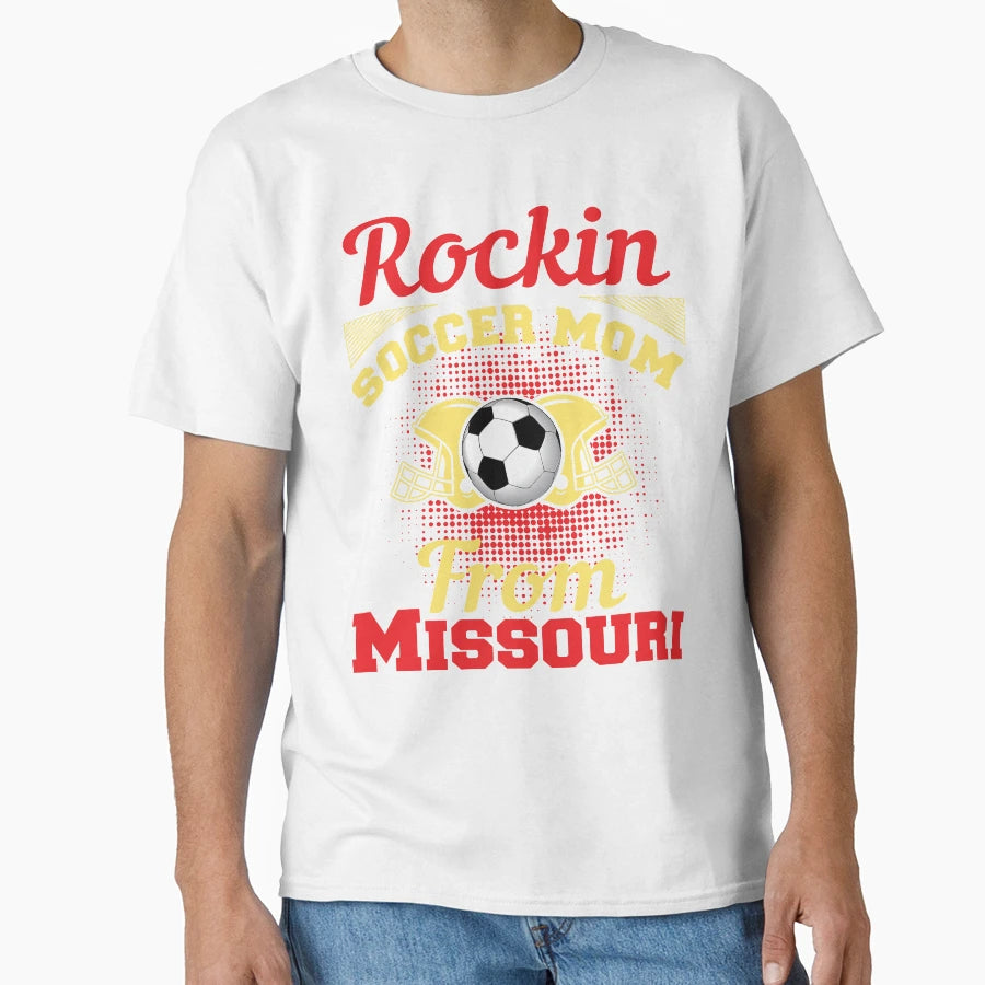 Rockin Soccer Mom From Missouri T-Shirt - Custom Art Print Men Women - T-Shirt, Sweatshirt, Hoodie