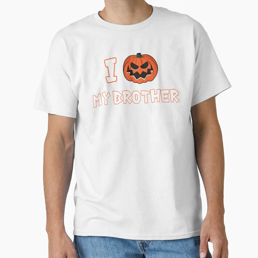 I Love My Brother Halloween T-Shirt - Novelty Apparel Men Women - T-Shirt, Sweatshirt, Hoodie