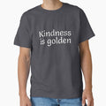 Kindness is golden by Inspirationmotivation - Adult & Kids T-Shirts, Sweatshirts & Hoodies apparel design preview 1