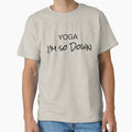 Funny Gift For Women Men Yoga I'm So Down by - Adult & Kids T-Shirts, Sweatshirts & Hoodies apparel design preview 1