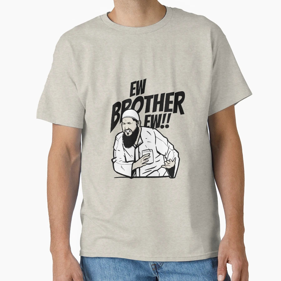 Ew Brother Ew Whats That Brother Meme T-Shirt - Unique Graphic for Adults - T-Shirt, Sweatshirt, Hoodie