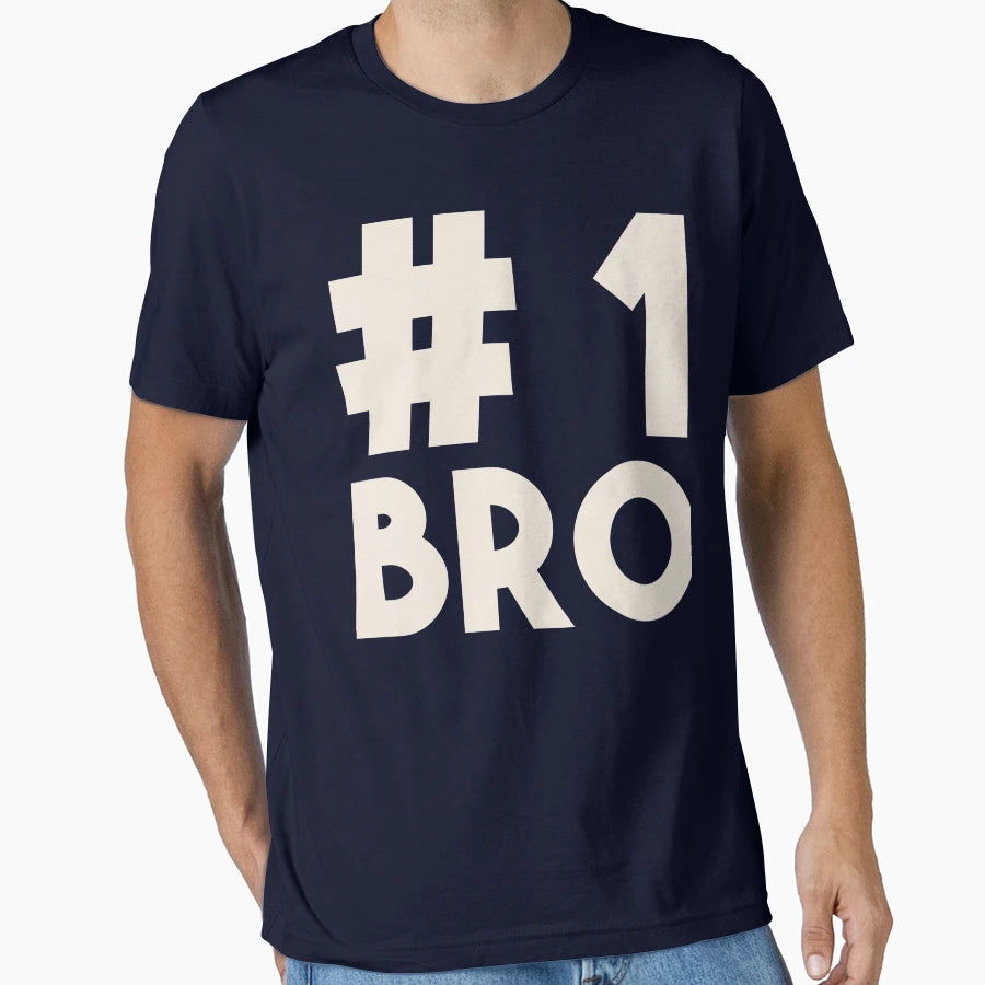 1 Bro Number 1 Brother Best Sibling Friend T-Shirt - Unique Graphic Unisex - T-Shirt, Sweatshirt, Hoodie