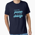 I have the power to create change by Morana5 - Adult & Kids T-Shirts, Sweatshirts & Hoodies apparel design preview 1