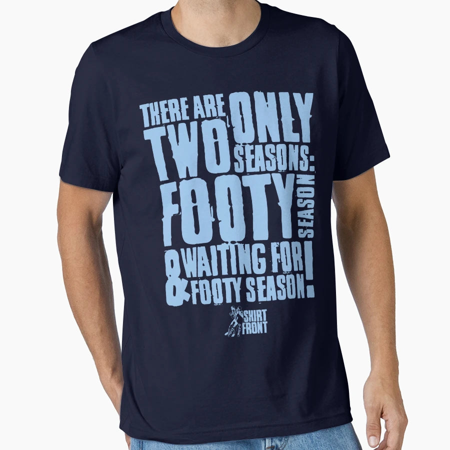 Two Seasons Blues T-Shirt - Custom Art Print Men Women - T-Shirt, Sweatshirt, Hoodie