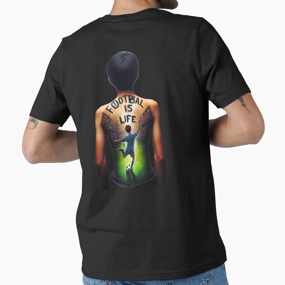 Football Is Whole Life T-Shirt - Streetwear Style Unisex - T-Shirt, Sweatshirt, Hoodie