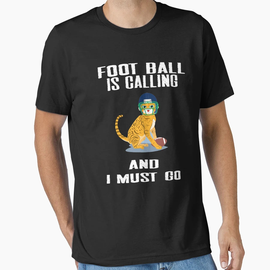 Football Is Calling And I Must Go T-Shirt - Unique Graphic Unisex - T-Shirt, Sweatshirt, Hoodie