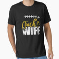 Coachs Wife Football Sport T-Shirt - Fun Novelty Design for Adults - T-Shirt, Sweatshirt, Hoodie