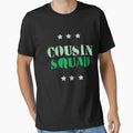 Cousin Squad T-Shirt - Aesthetic Graphic for Adults - T-Shirt, Sweatshirt, Hoodie