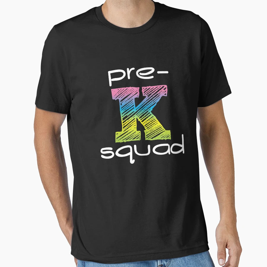 Pre K Squad Trendy Back To School Preschool T-Shirt - Graphic Print Unisex - T-Shirt, Sweatshirt, Hoodie
