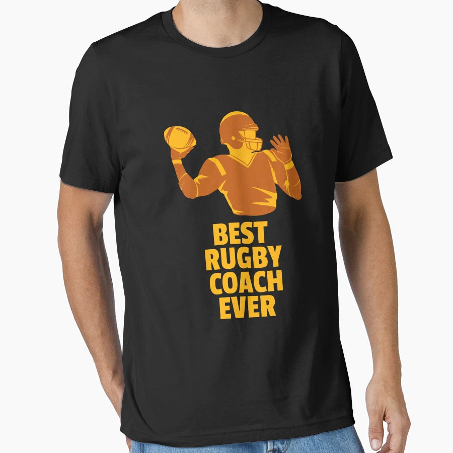 Best Rugby Coach Ever T-Shirt - Casual Everyday Wear Men Women - T-Shirt, Sweatshirt, Hoodie
