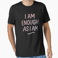 I Am Enough As Self Love Affirmation Typography - Adult & Kids T-Shirts, Sweatshirts & Hoodies apparel design preview 1