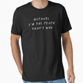 Because Im Coach Thats Why Funny Quotes T-Shirt - Trendy Graphic Men Women - T-Shirt, Sweatshirt, Hoodie
