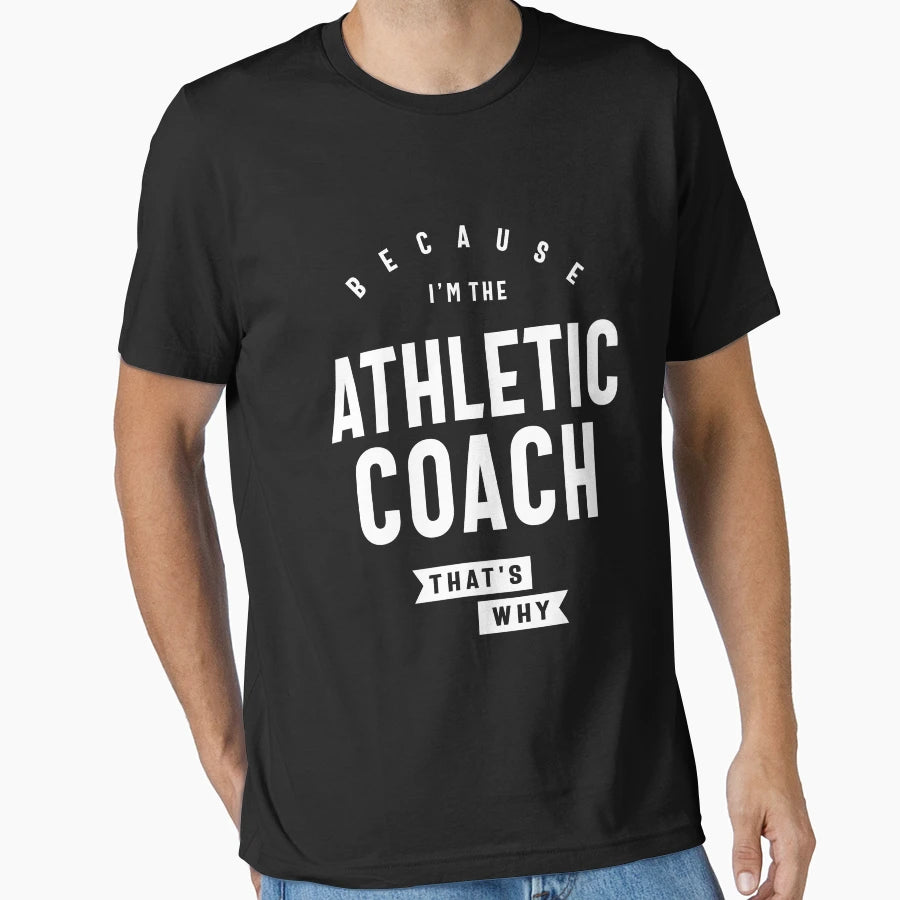 Athletic Coach Job Occupation Birthday T-Shirt - Fun Novelty Design Unisex - T-Shirt, Sweatshirt, Hoodie